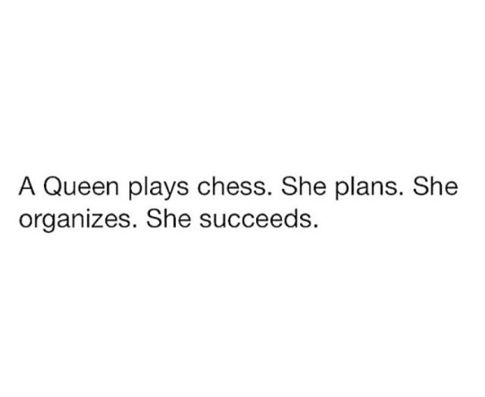Chess. Not Checkers.